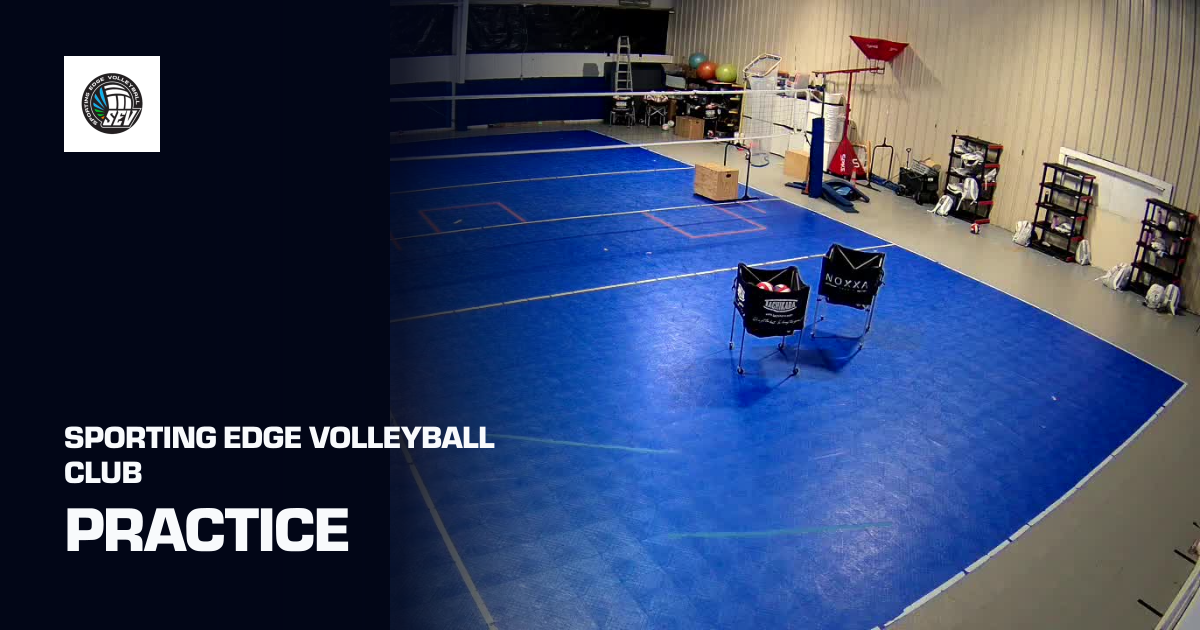 Practice (Sporting Edge Volleyball Club) | Sporfie