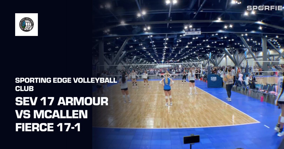 SEV 17 Armour vs McAllen Fierce 17-1 (Sporting Edge Volleyball Club ...